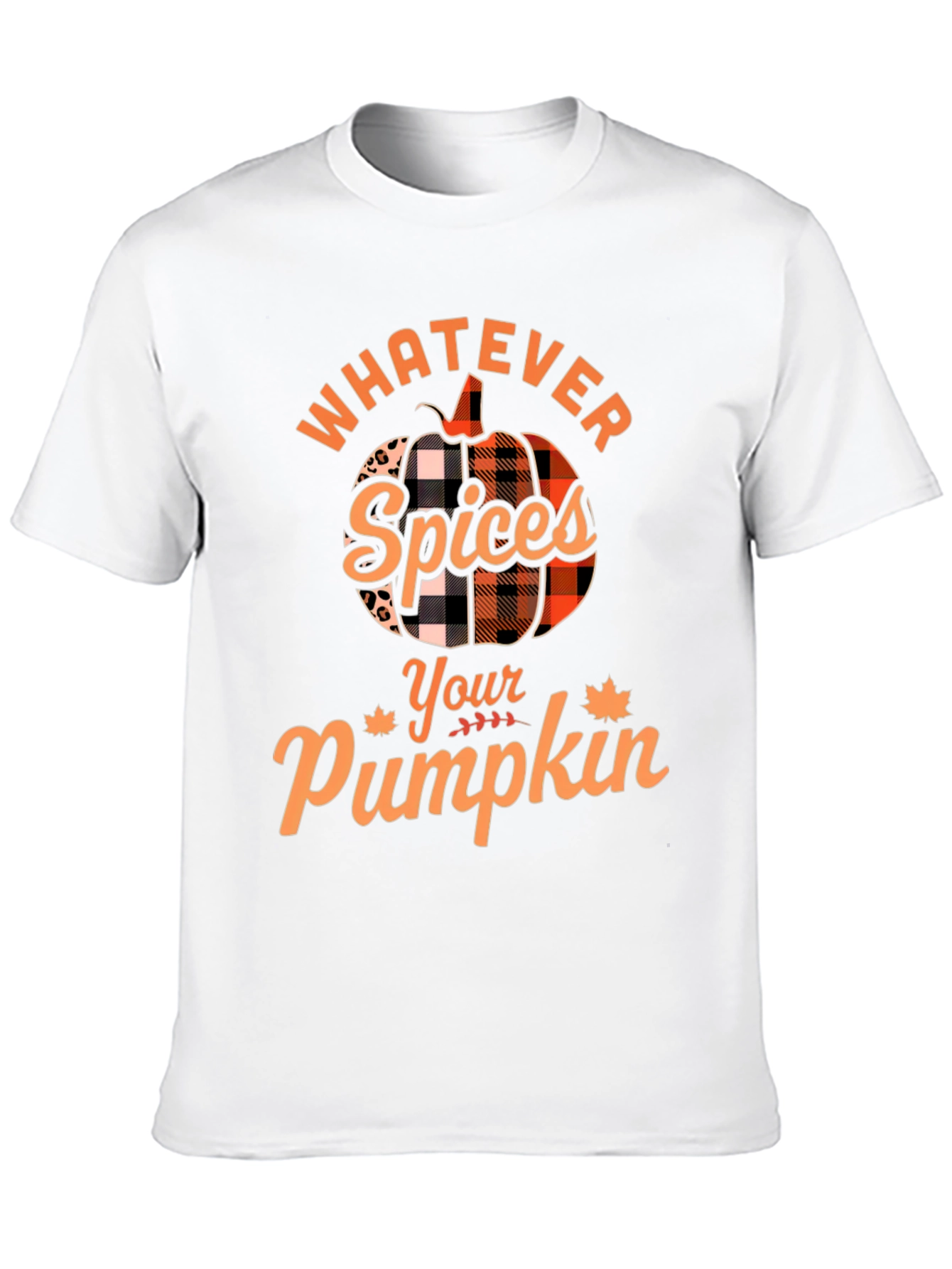Whatever Spices Your Pumpkin T-Shirt