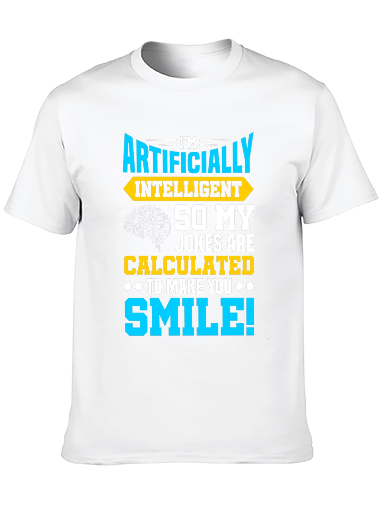 Artificially Intelligent Jokes Graphic Tee