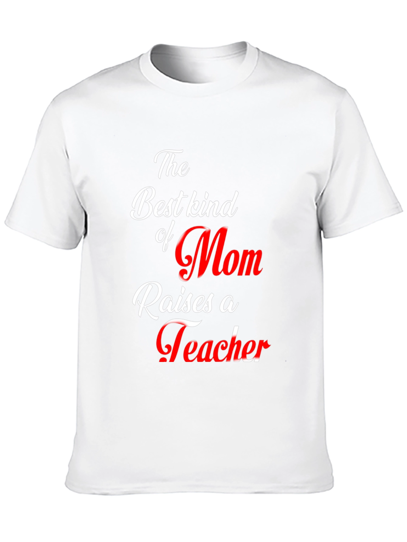 Best Mom Teacher Graphic T-Shirt