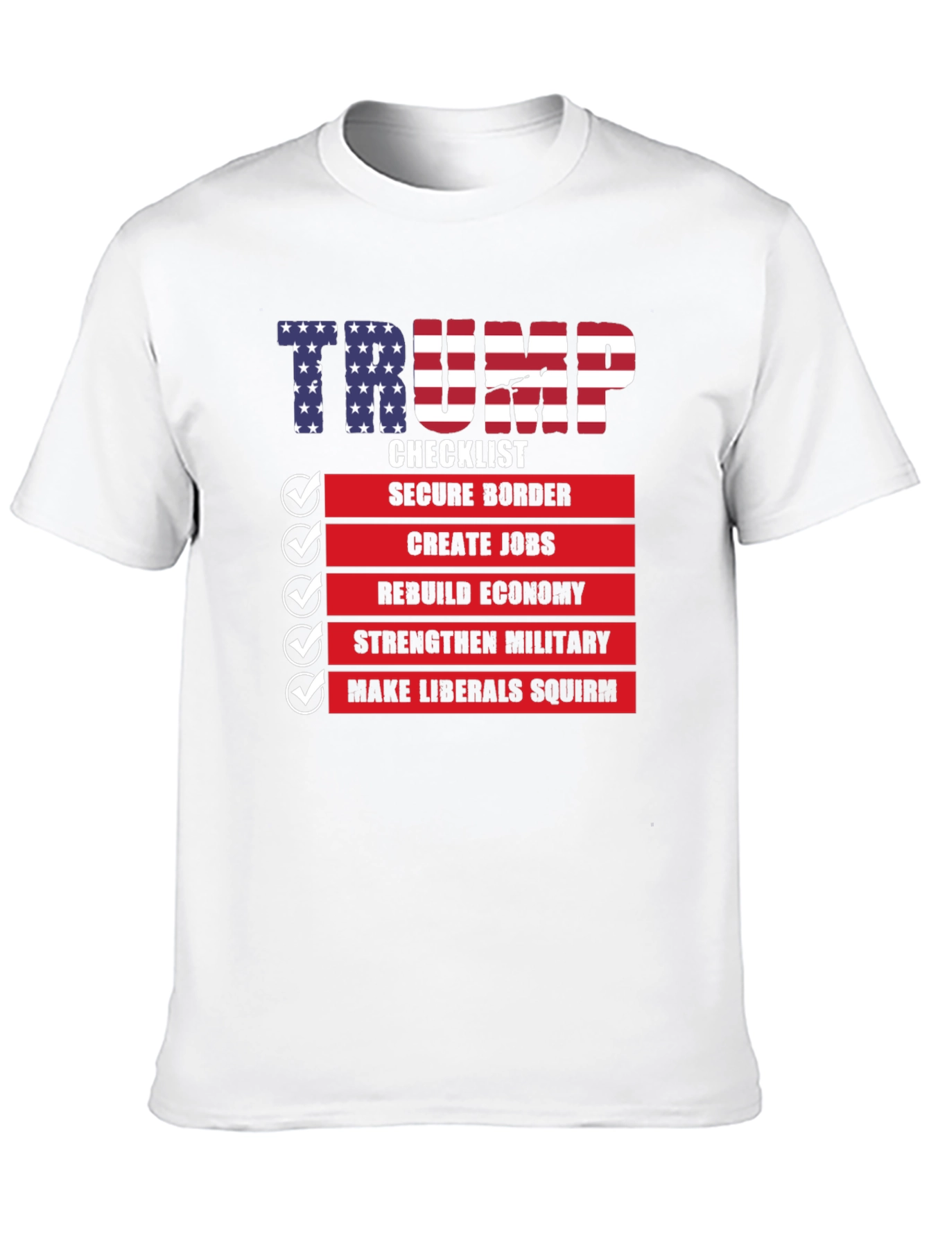Trump Checklist Graphic T-Shirt