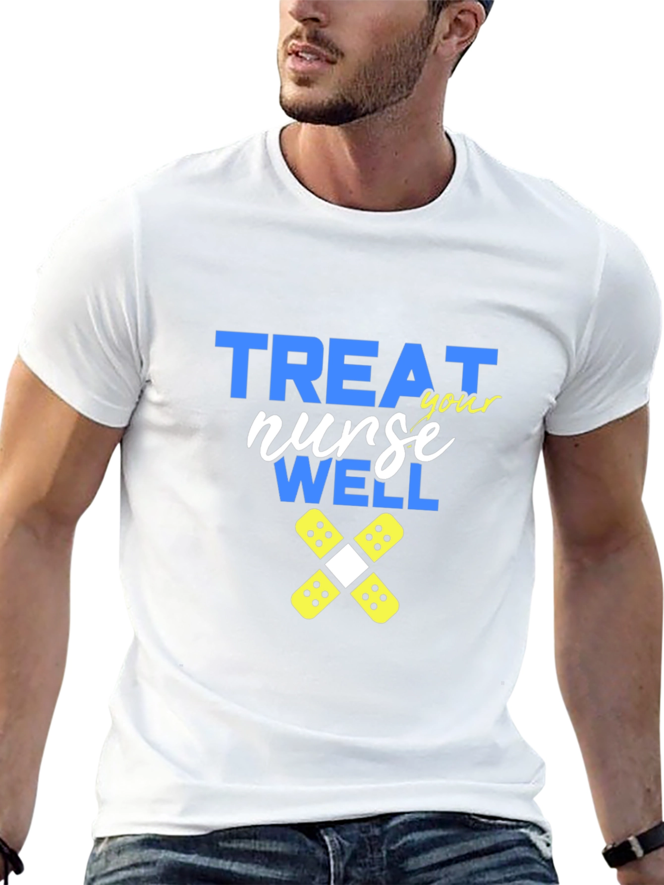 Treat Your Nurse Well T-Shirt