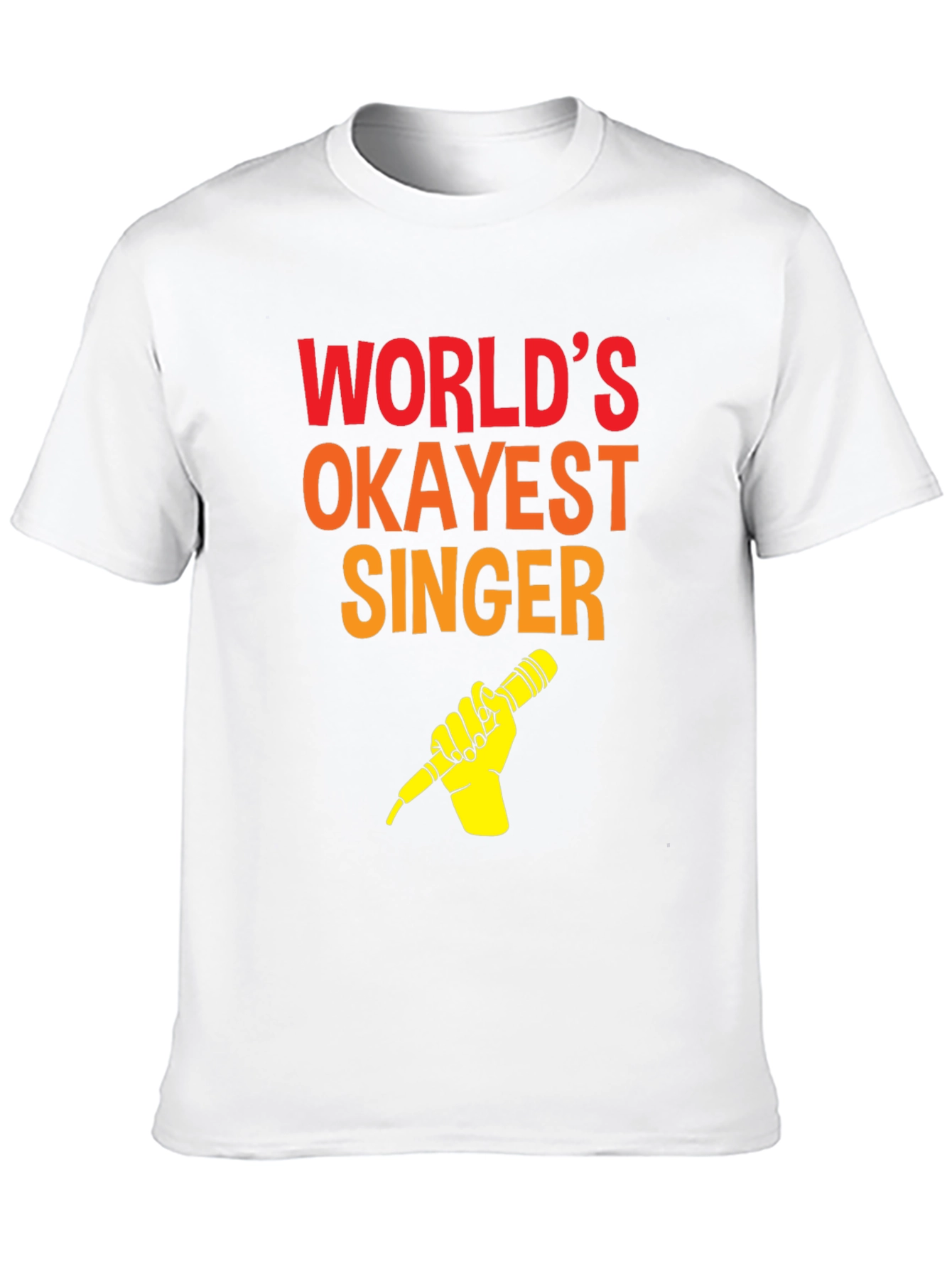 Worlds Okayest Singer T-Shirt - Funny Music Tee