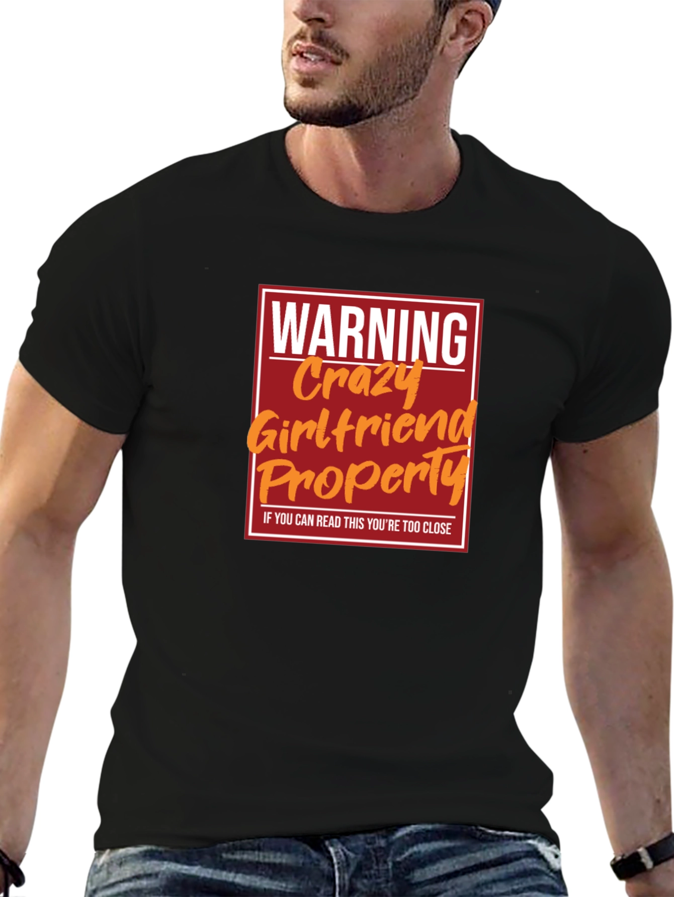 Warning Crazy Girlfriend Property T-Shirt