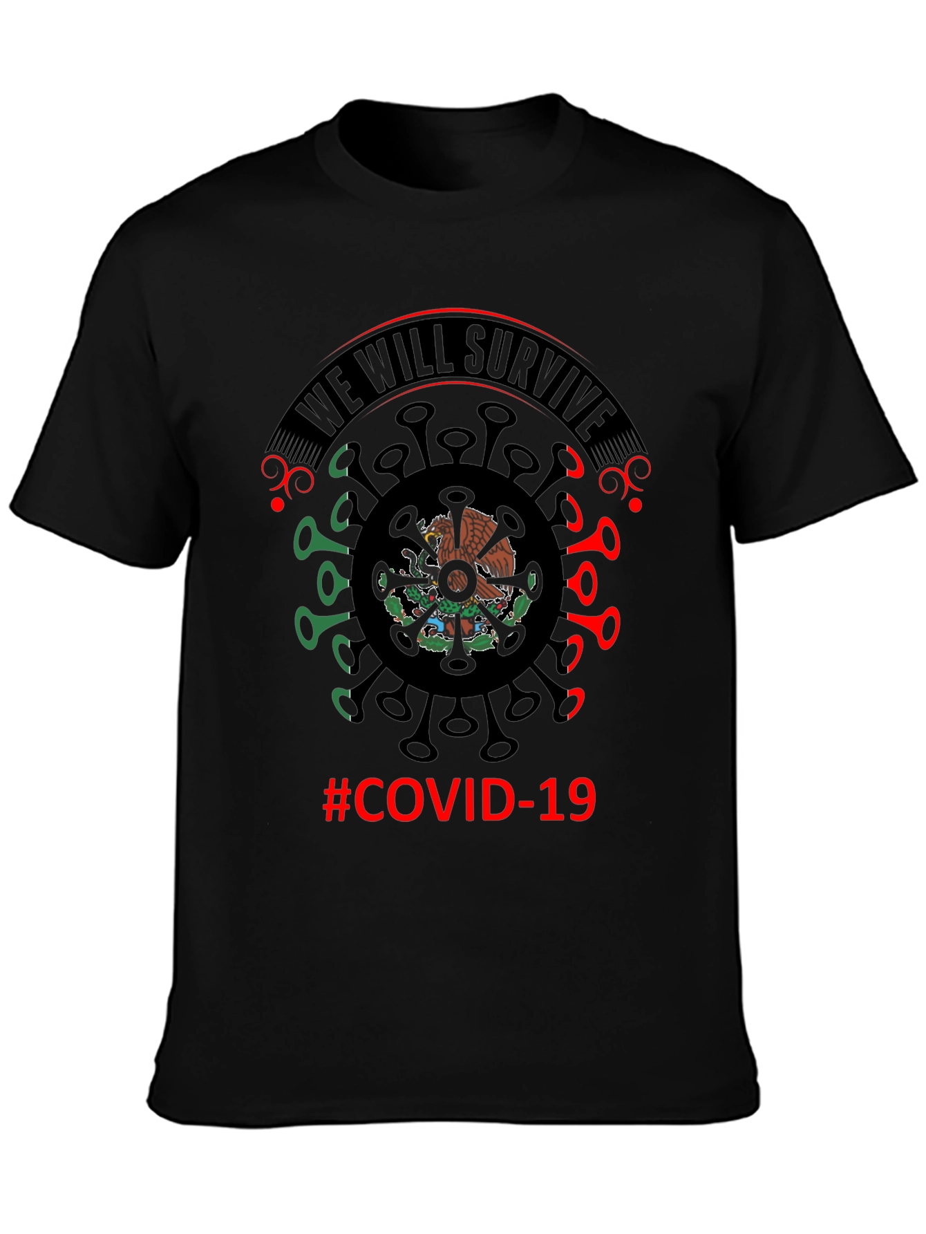 We Will Survive Mexico COVID-19 T-Shirt
