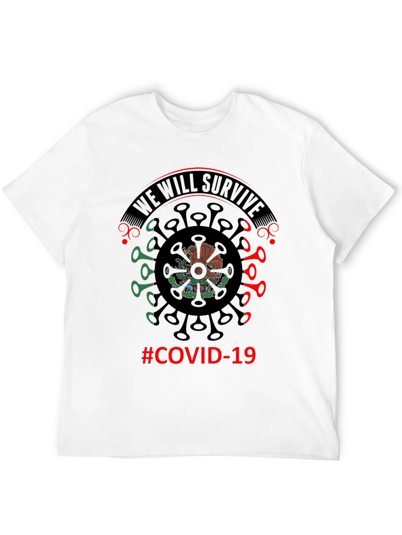 We Will Survive Mexico COVID-19 T-Shirt