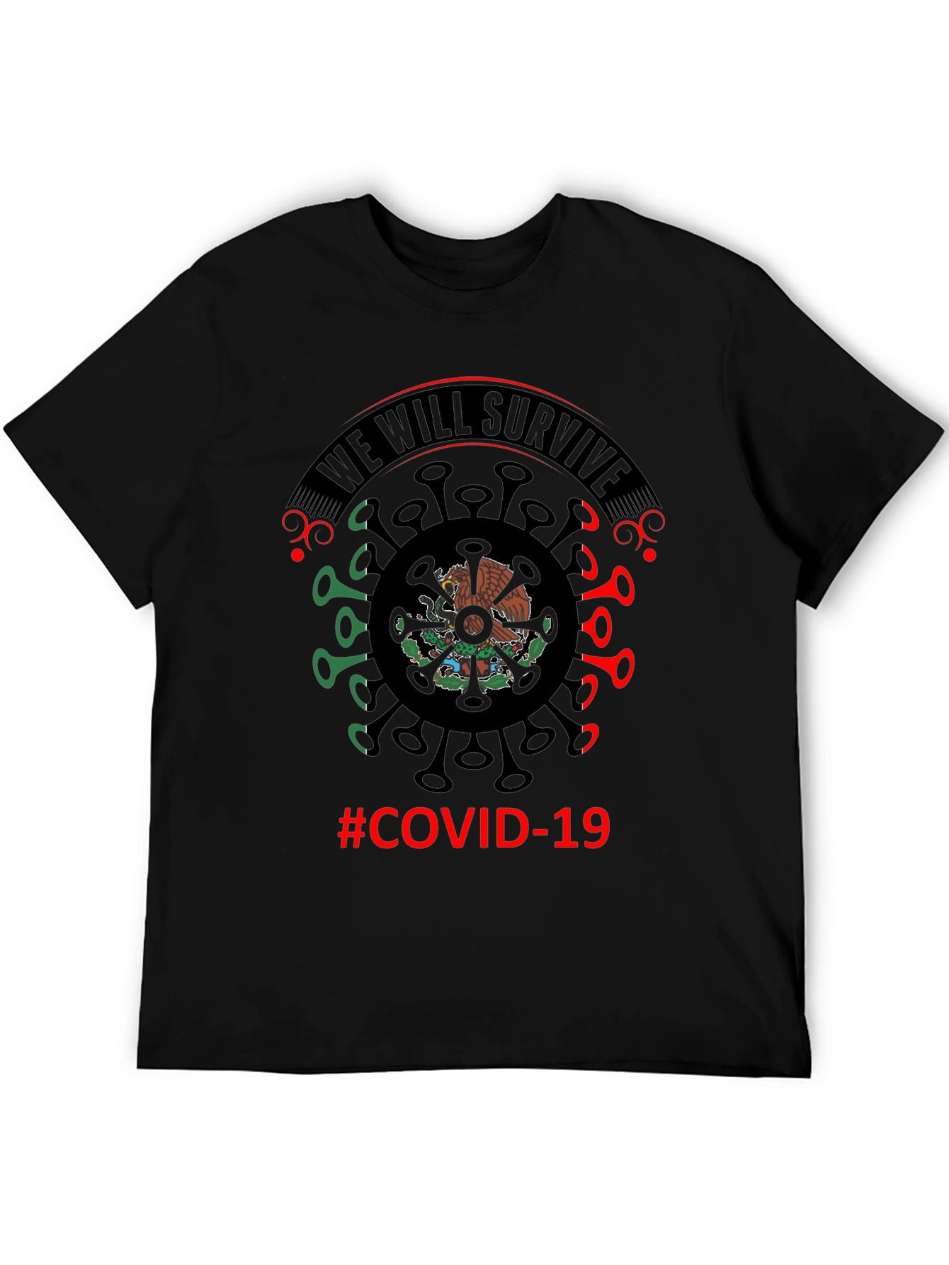 We Will Survive Mexico COVID-19 T-Shirt