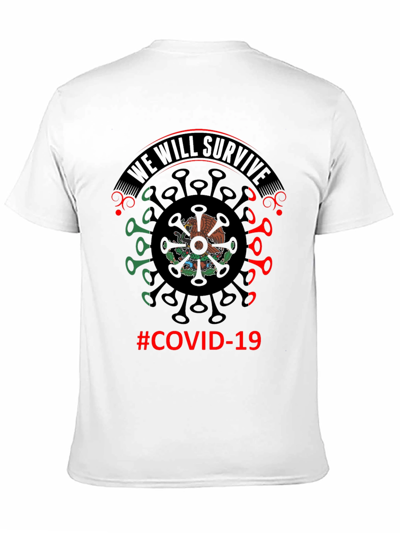 We Will Survive Mexico COVID-19 T-Shirt