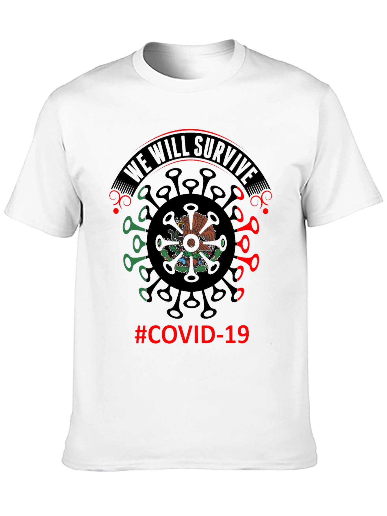 We Will Survive Mexico COVID-19 T-Shirt