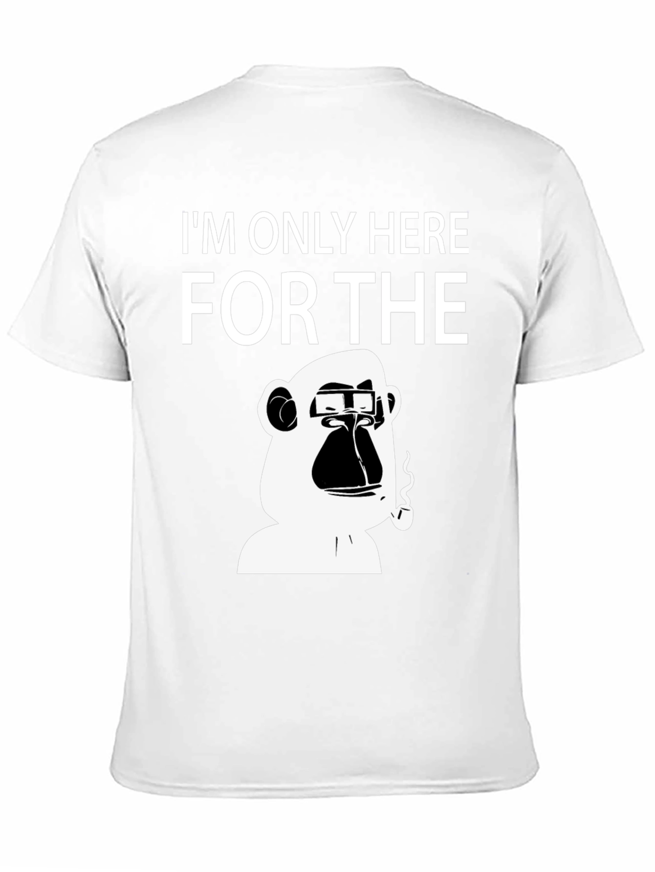 Ape Here For It T-Shirt