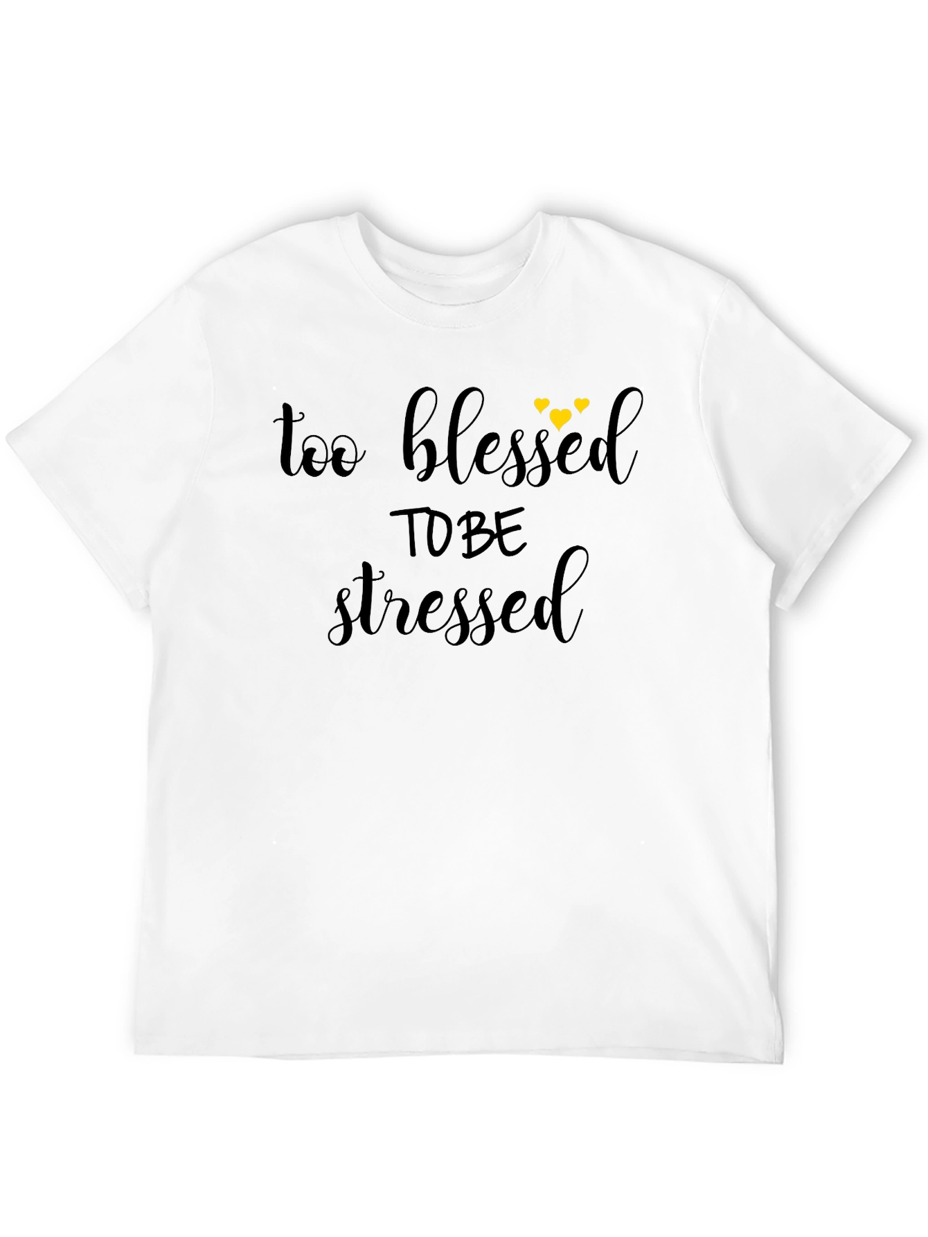 Too Blessed To Be Stressed Graphic Tee