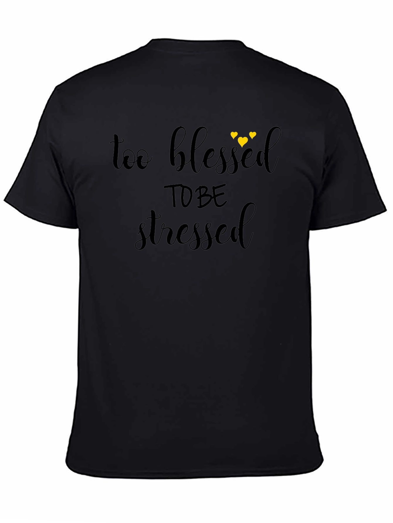 Too Blessed To Be Stressed Graphic Tee