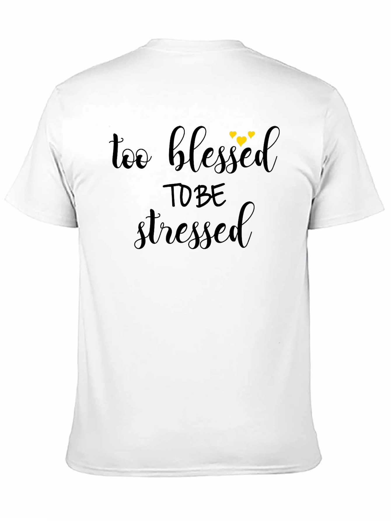 Too Blessed To Be Stressed Graphic Tee