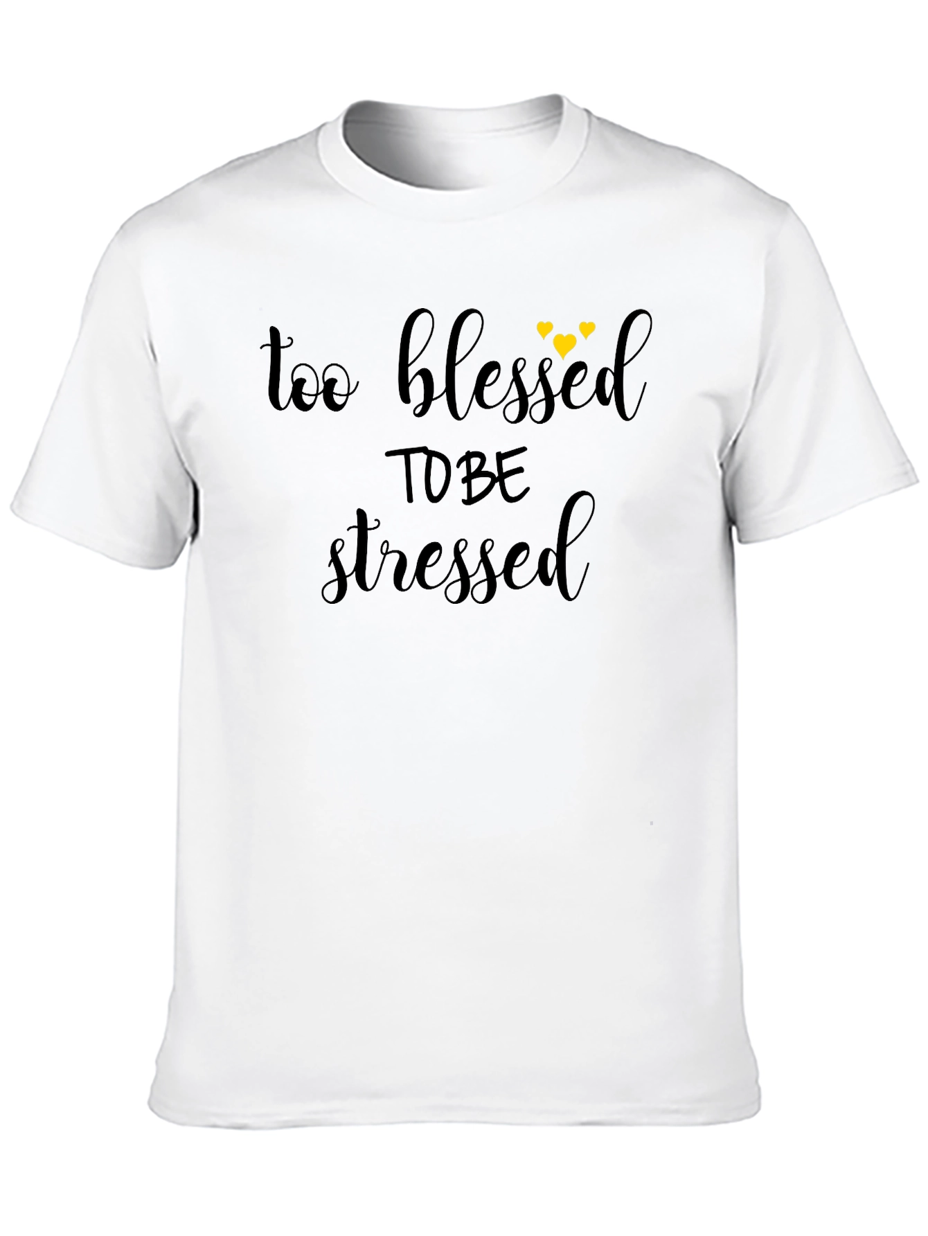 Too Blessed To Be Stressed Graphic Tee