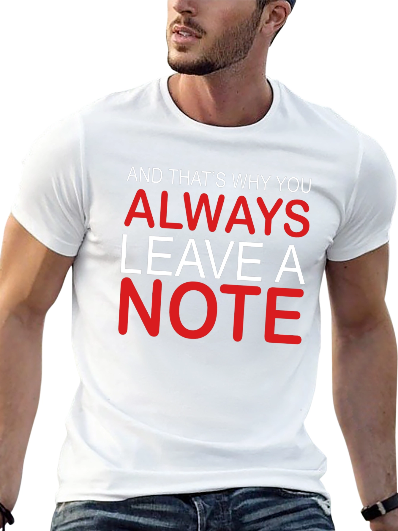 Always Leave A Note T-Shirt
