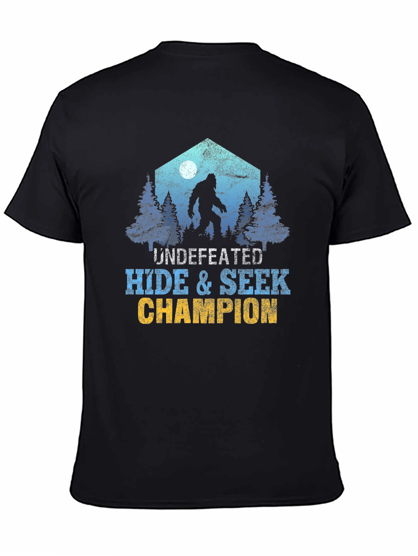 Undefeated Hide & Seek Champion Bigfoot T-Shirt