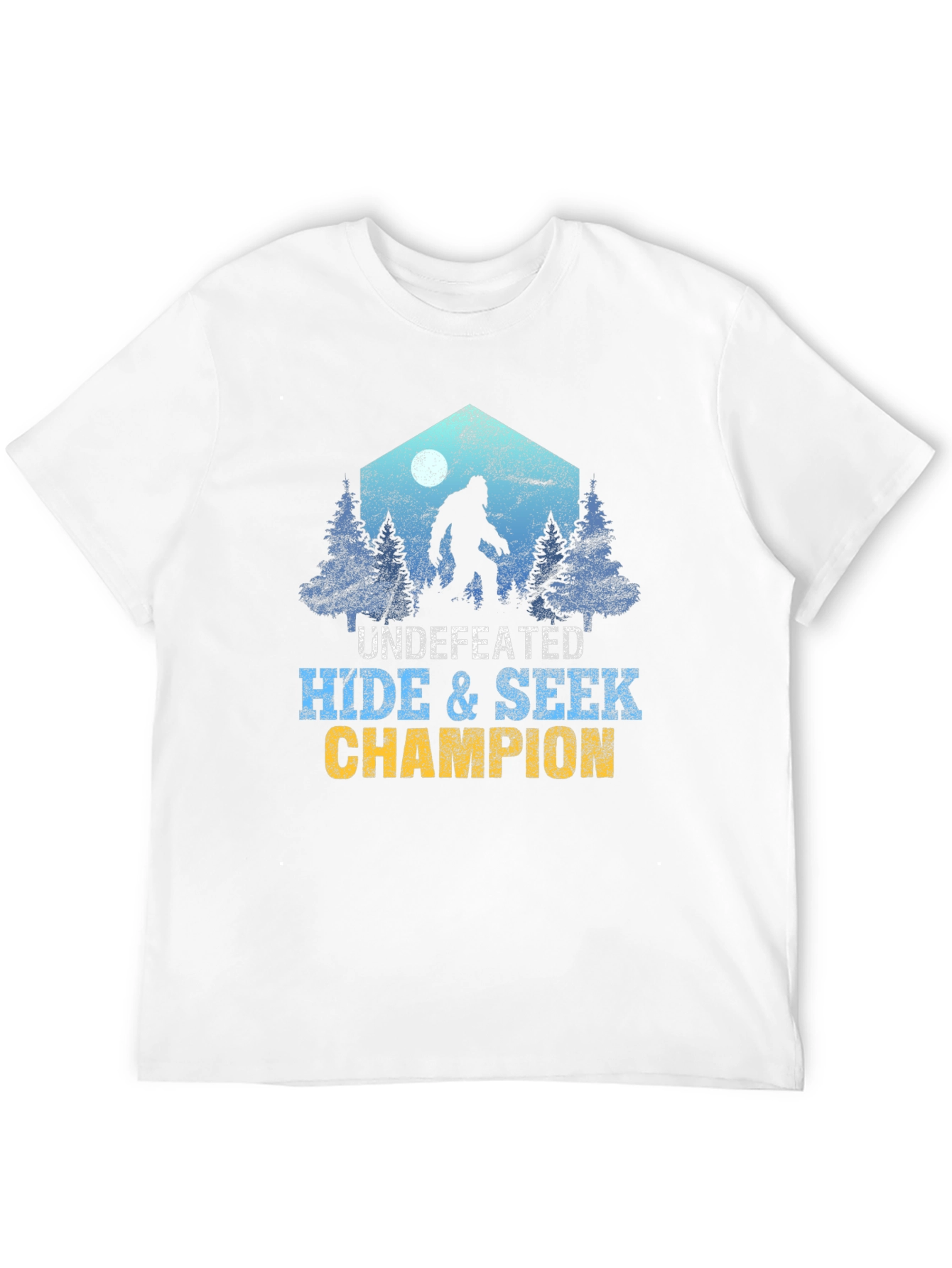 Undefeated Hide & Seek Champion Bigfoot T-Shirt