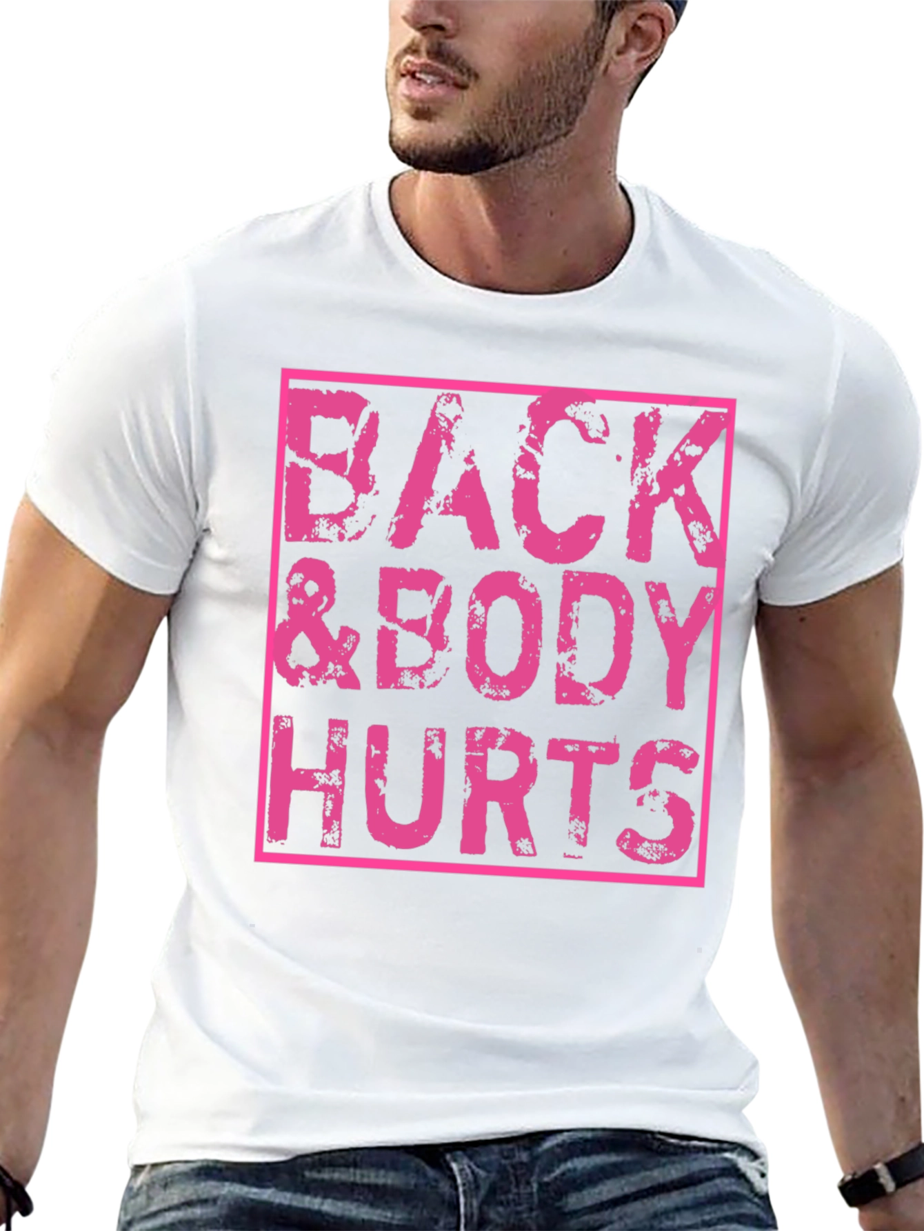 Back & Body Hurts T-Shirt - Black Funny Tee