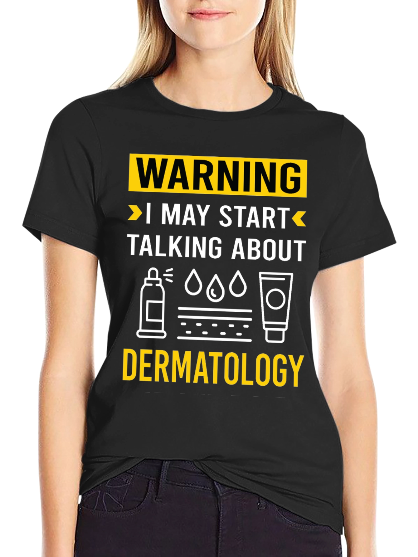 Warning Dermatology T-Shirt