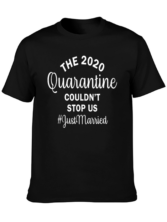 2020 Quarantine Just Married Graphic Tee