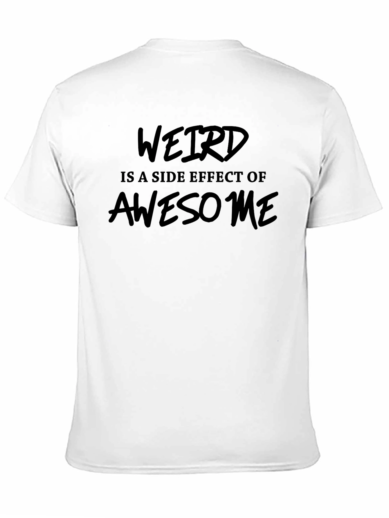 Weird is Awesome T-Shirt