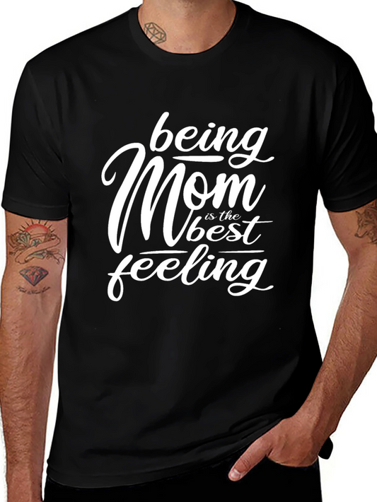 Being Mom Best Feeling Black Graphic T-Shirt