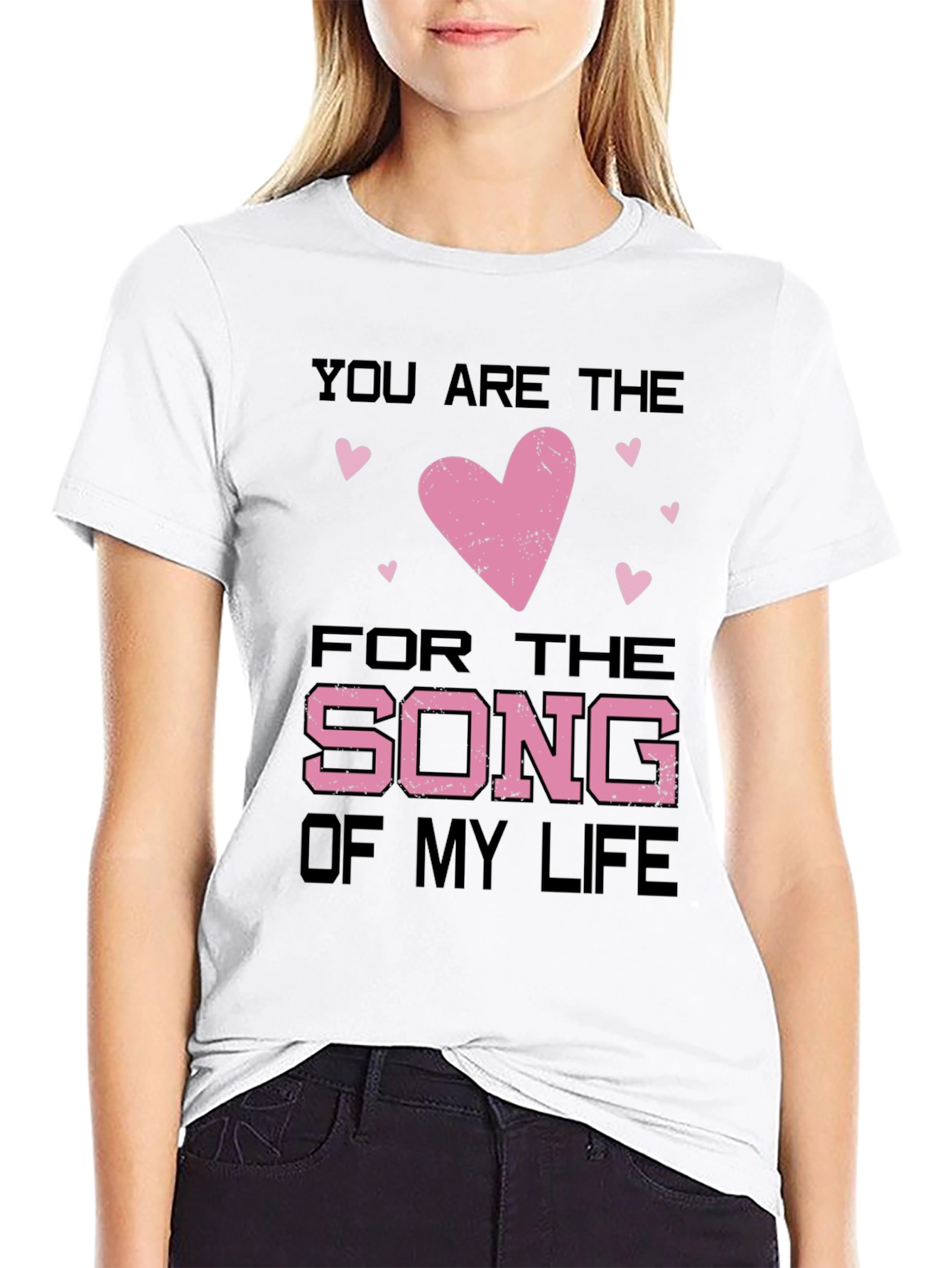 You Are the Song of My Life Valentines T-Shirt