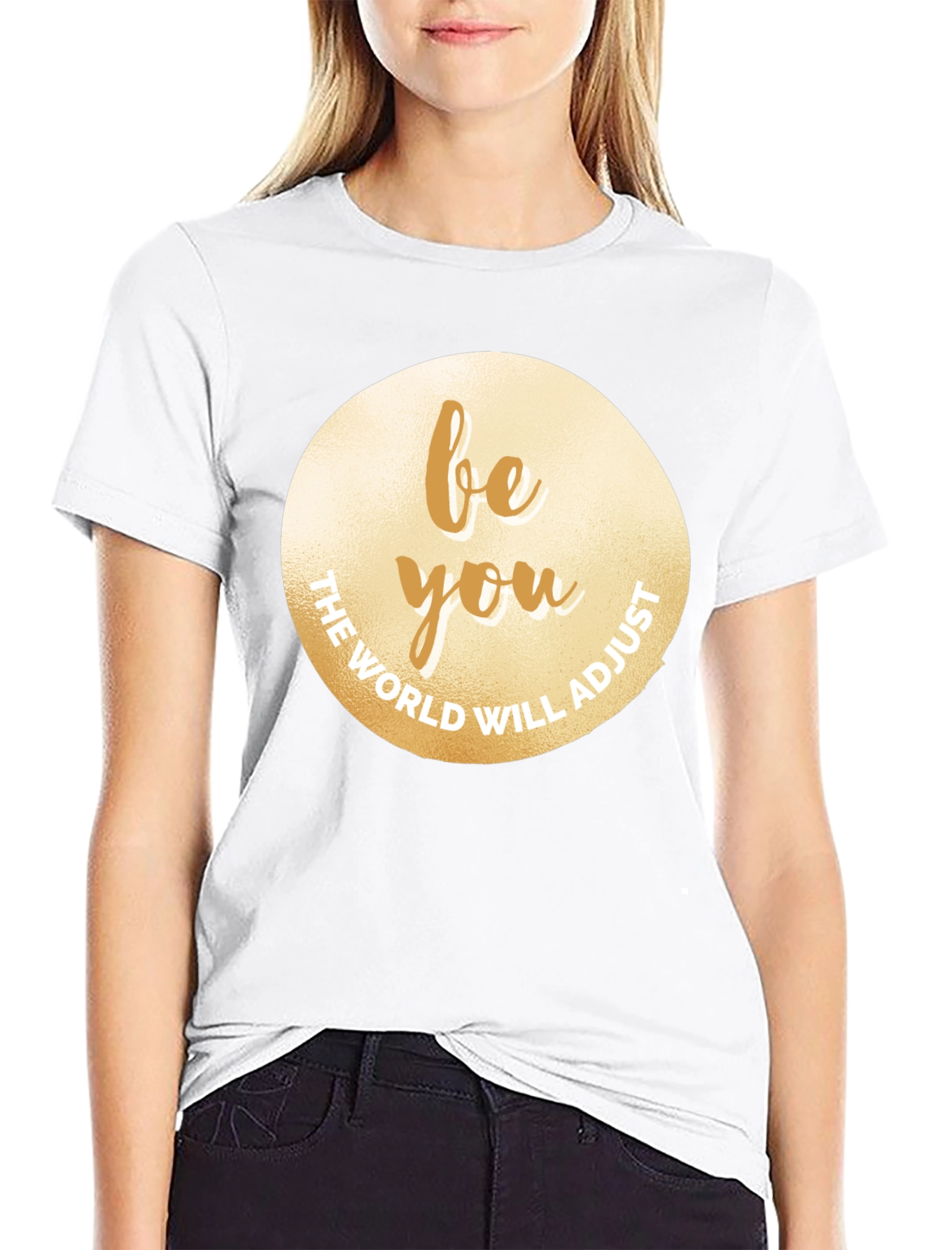 Be You T-Shirt - Motivational Graphic Tee