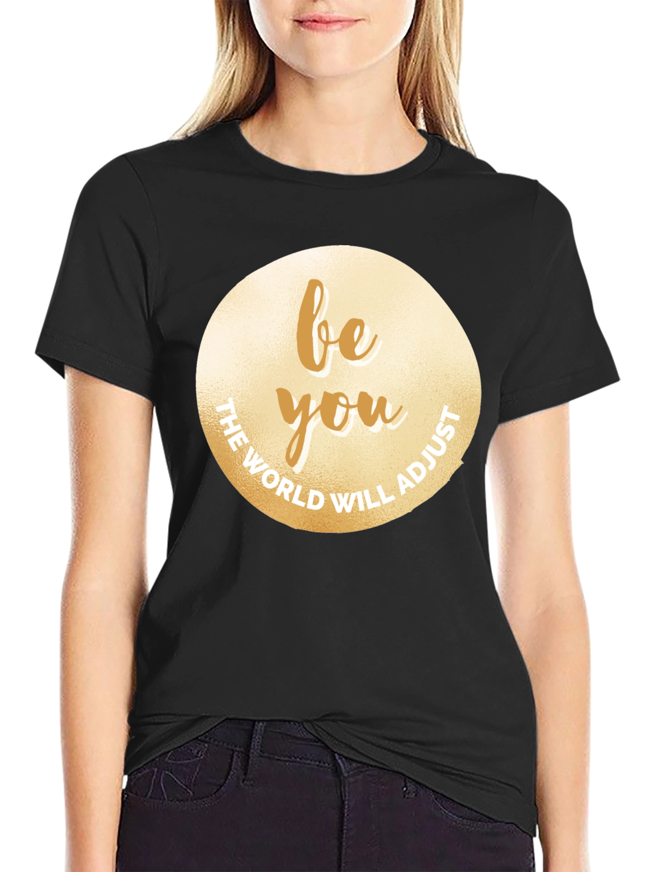 Be You T-Shirt - Motivational Graphic Tee