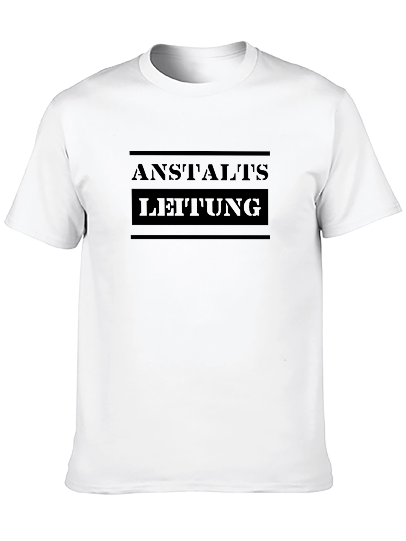 Anstalts Leitung Black T-Shirt