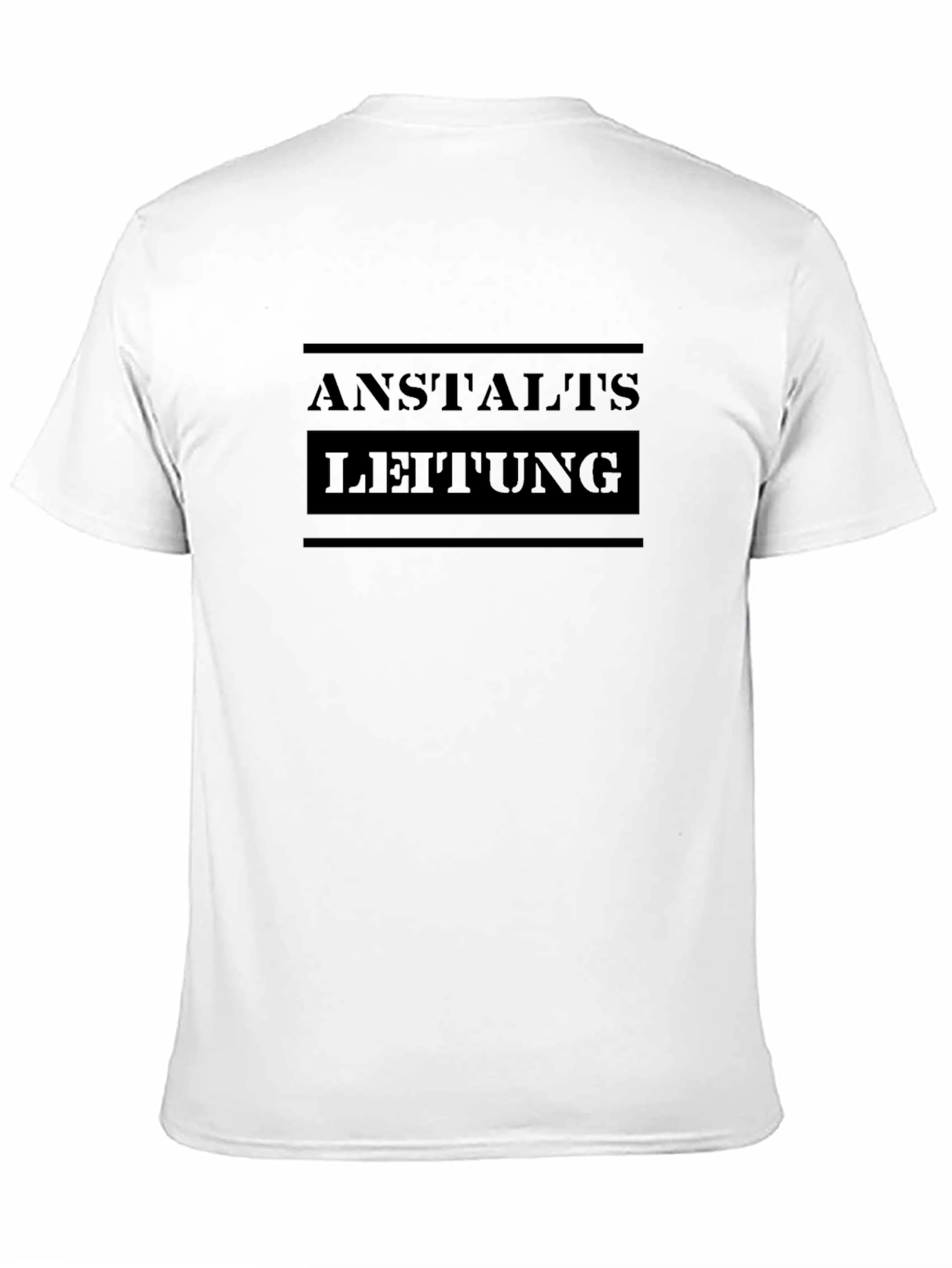 Anstalts Leitung Black T-Shirt