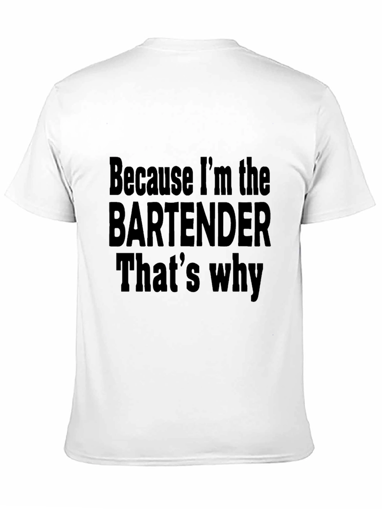 Bartender T-Shirt - Humorous Drinking Apparel