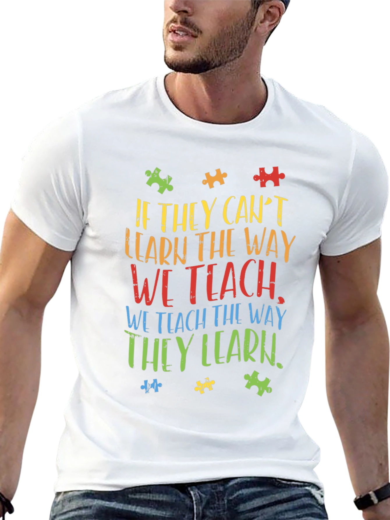 Autism Awareness T-Shirt - Teach the Way They Learn