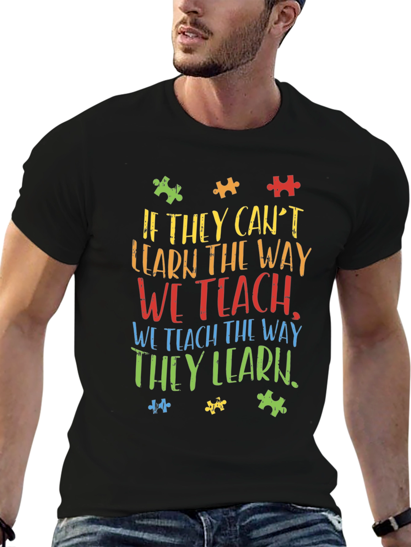 Autism Awareness T-Shirt - Teach the Way They Learn