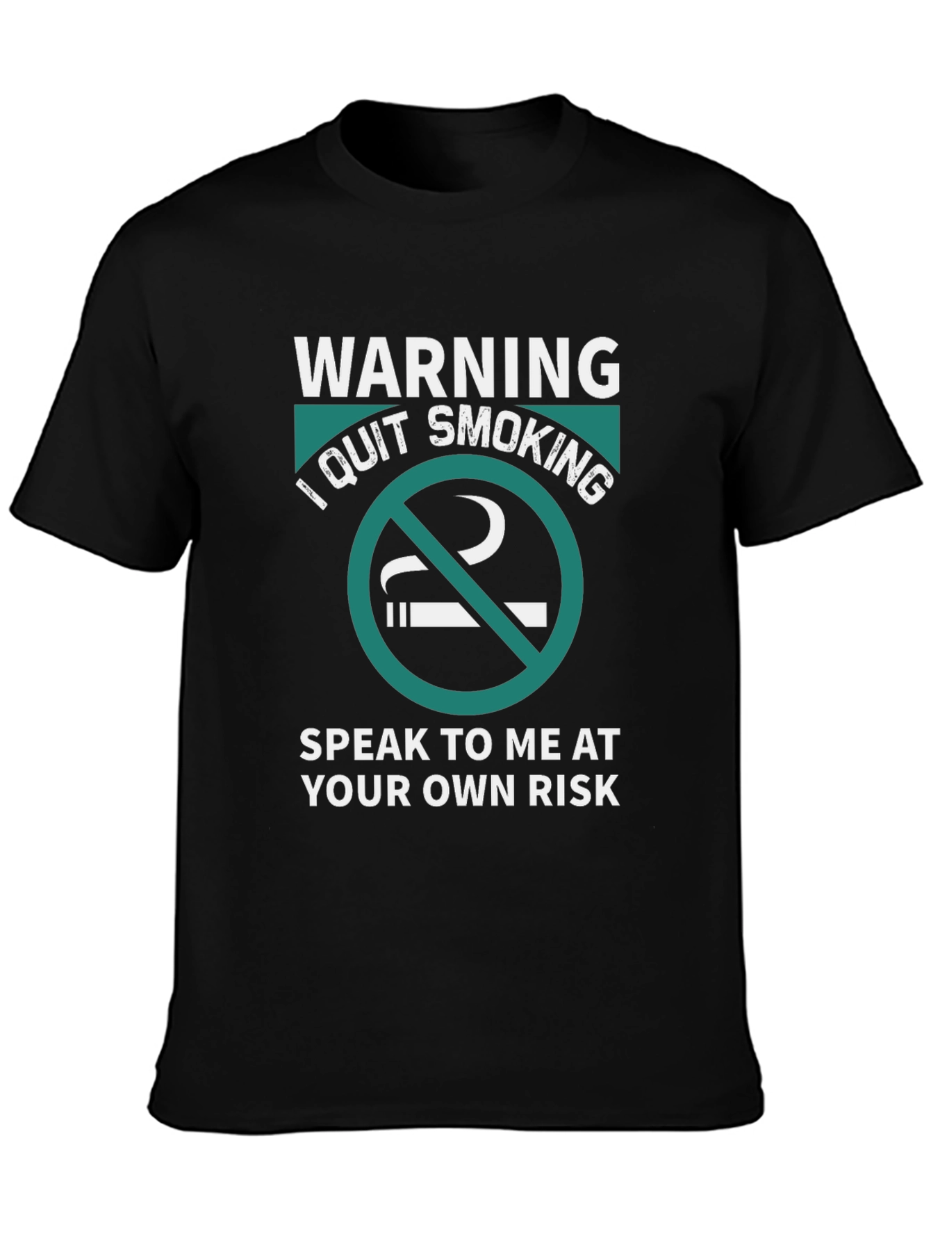 Warning I Quit Smoking Black Graphic Tee