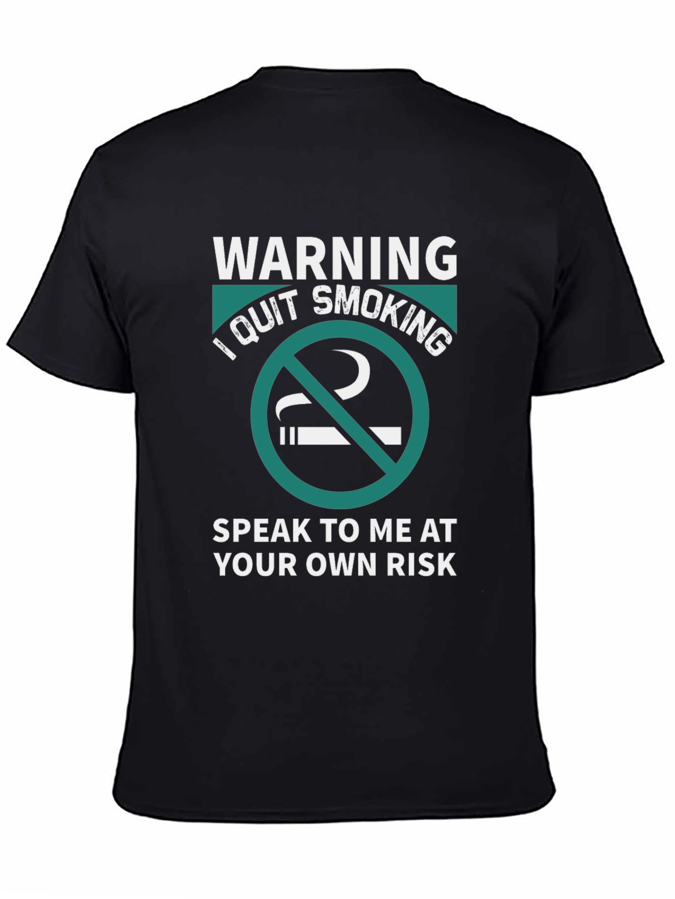 Warning I Quit Smoking Black Graphic Tee