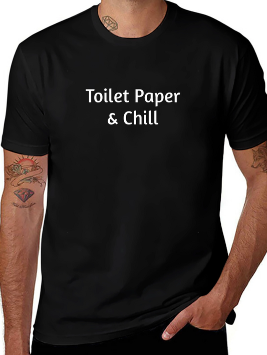 Toilet Paper & Chill Black T-Shirt