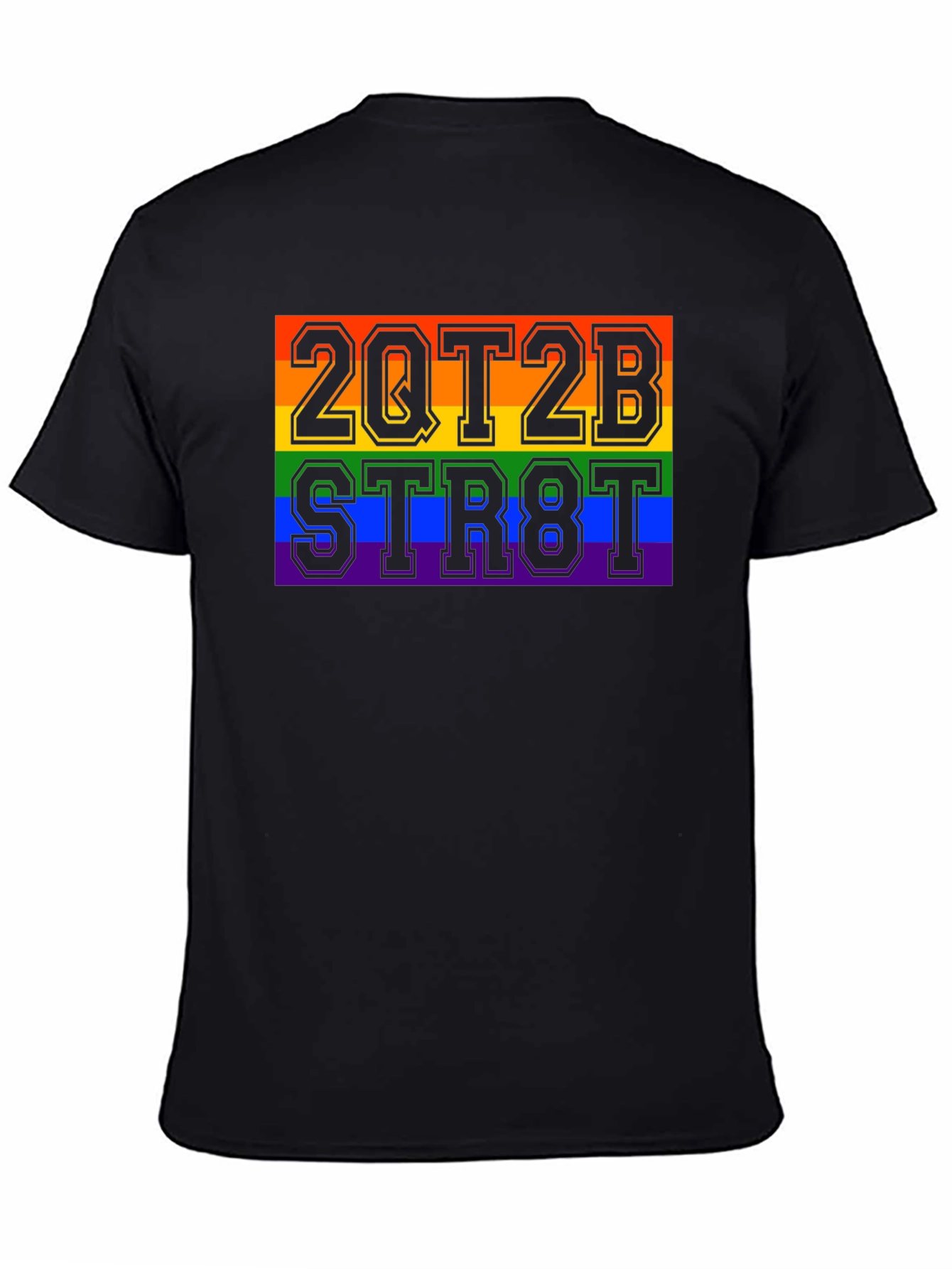 2QT2B STR8T Pride Rainbow Graphic T-Shirt