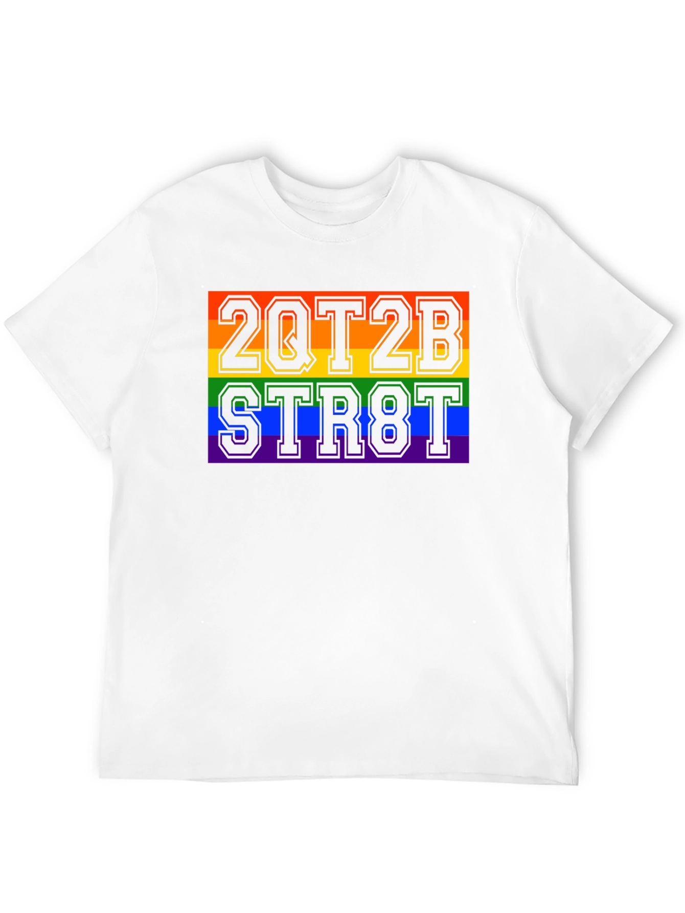 2QT2B STR8T Pride Rainbow Graphic T-Shirt
