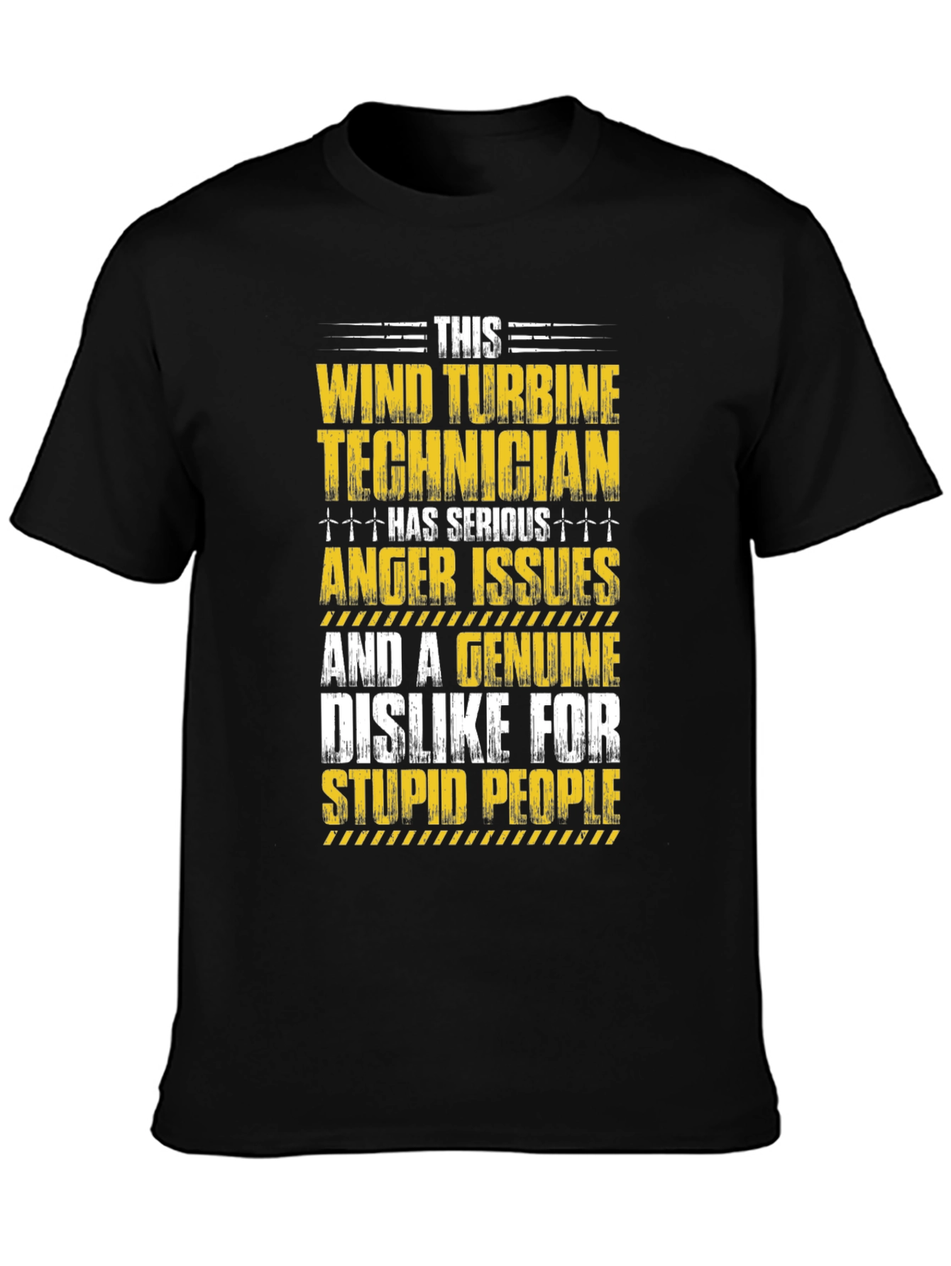 Wind Turbine Technician Serious Anger Issues T-Shirt