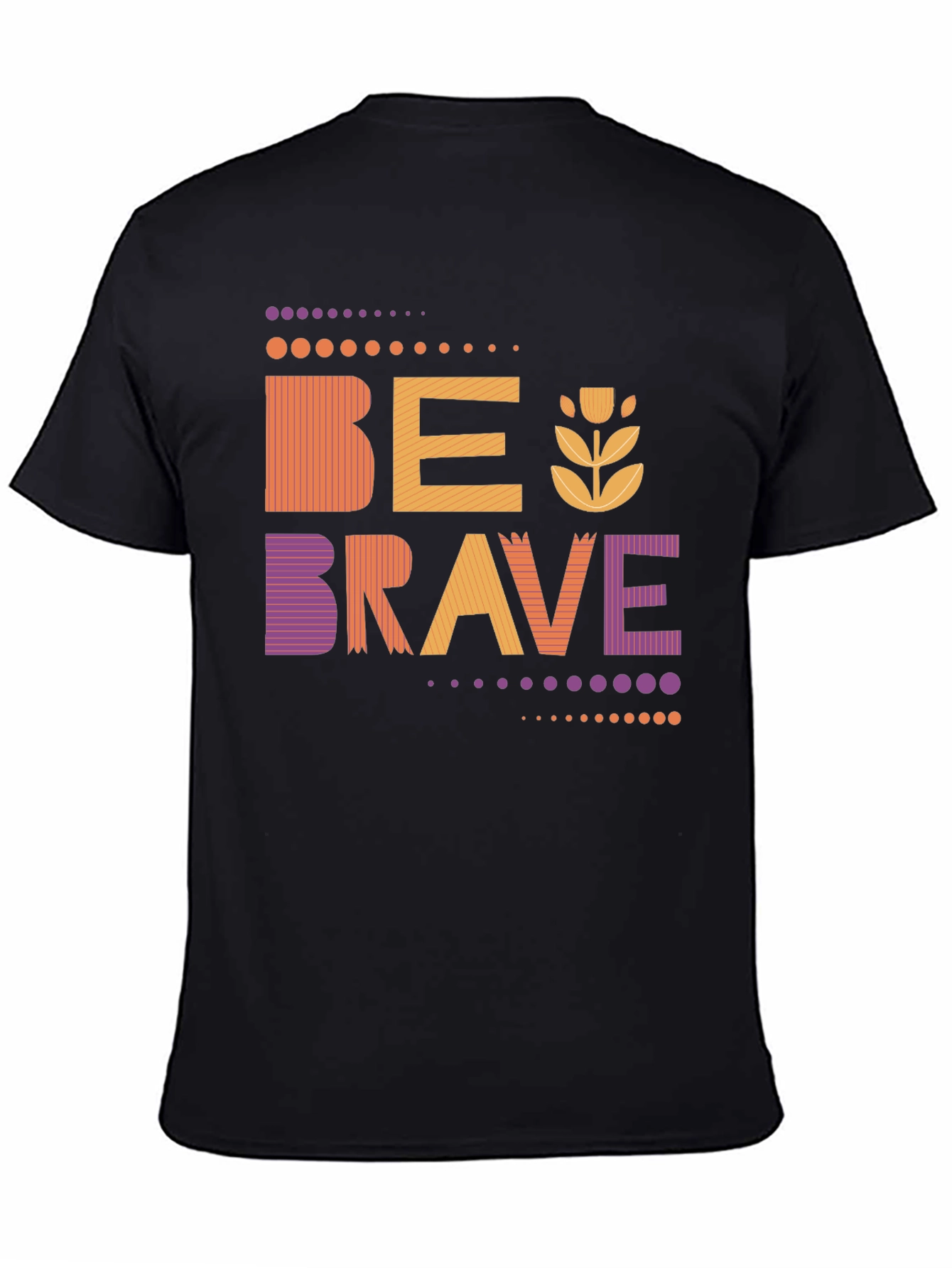 Be Brave Graphic Tee - Stylish Unisex Design