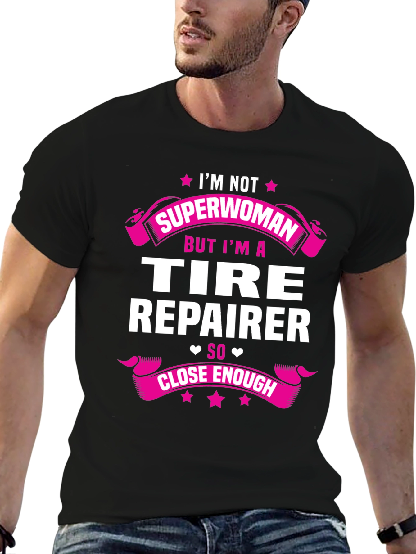 Tire Repairer Graphic Tee - Not Superwoman Funny Shirt