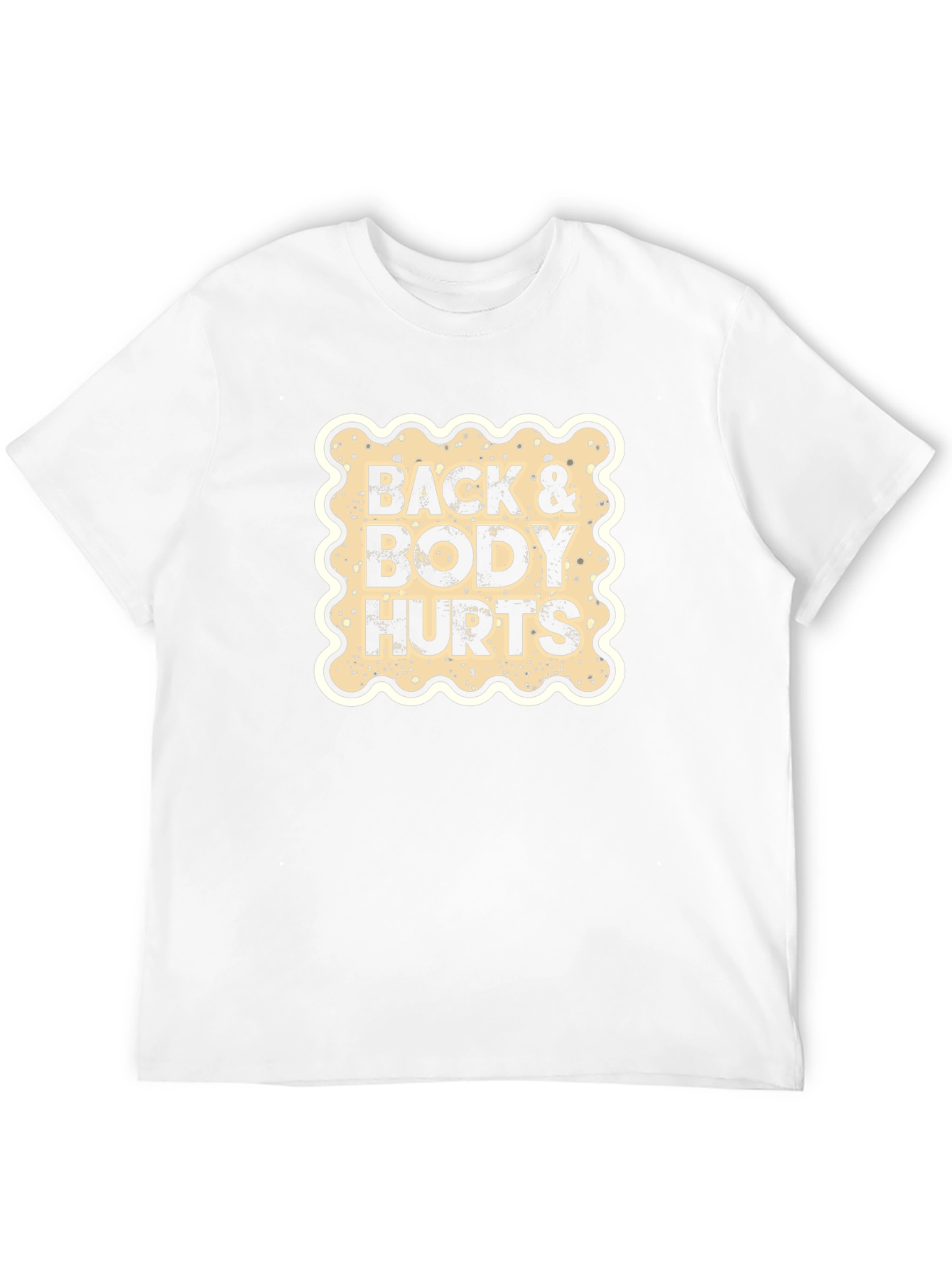 Back & Body Hurts Graphic T-Shirt