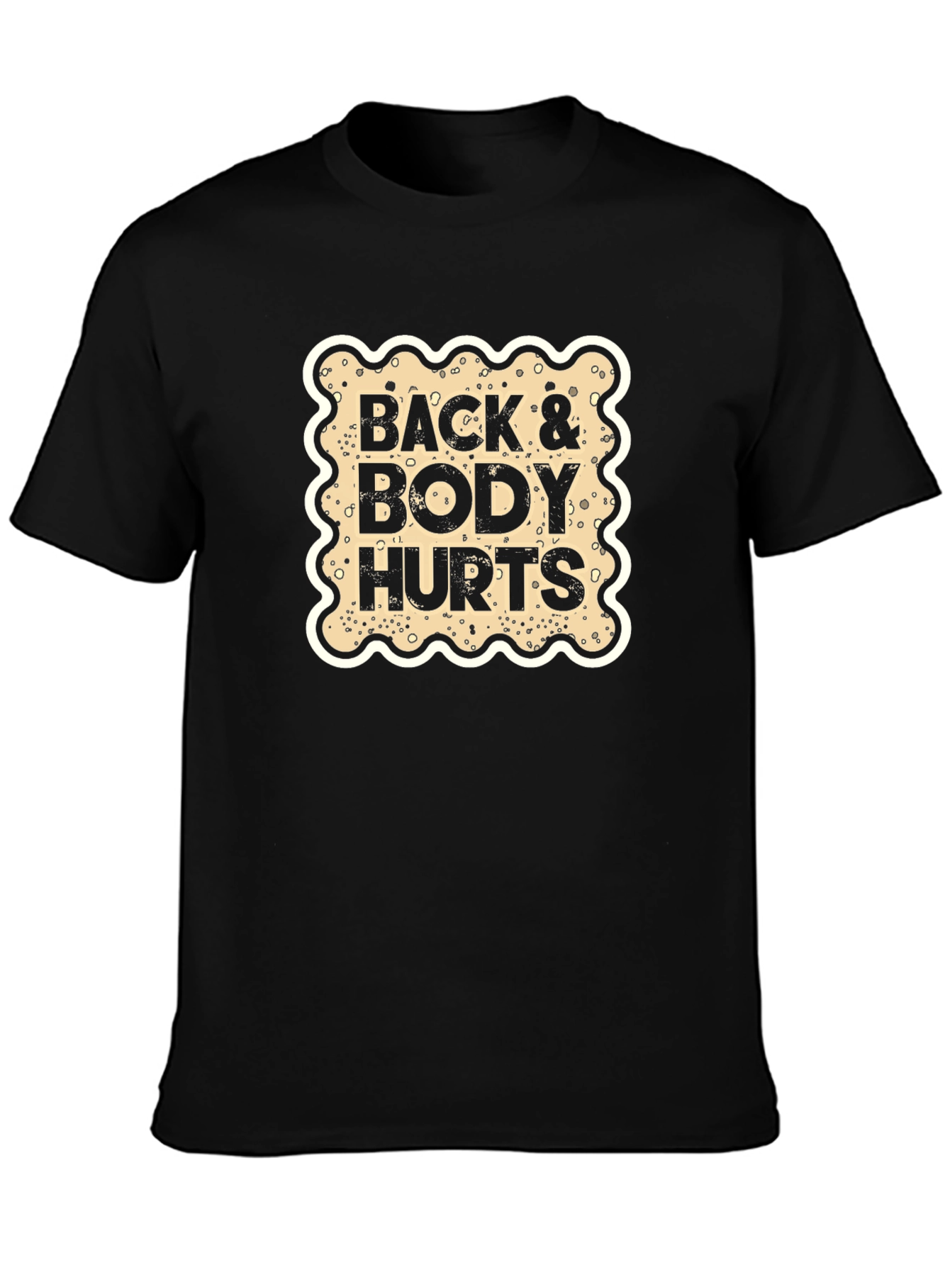 Back & Body Hurts Graphic T-Shirt