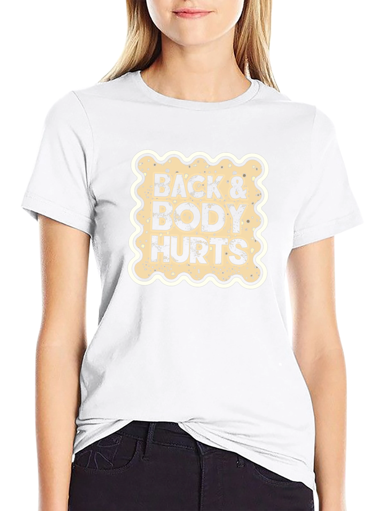 Back & Body Hurts Graphic T-Shirt