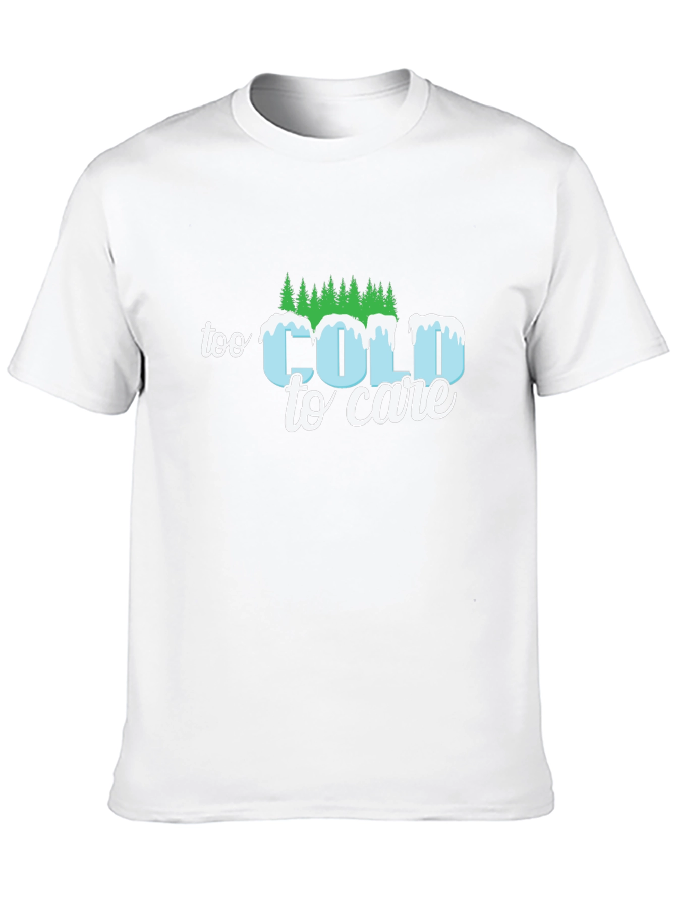 Too Cold to Care Graphic T-Shirt