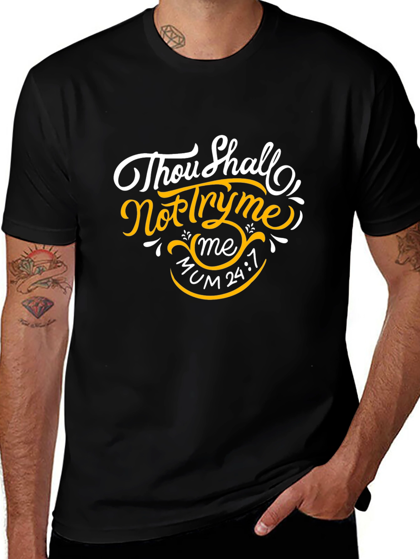 Thou Shalt Not Try Me Black T-Shirt