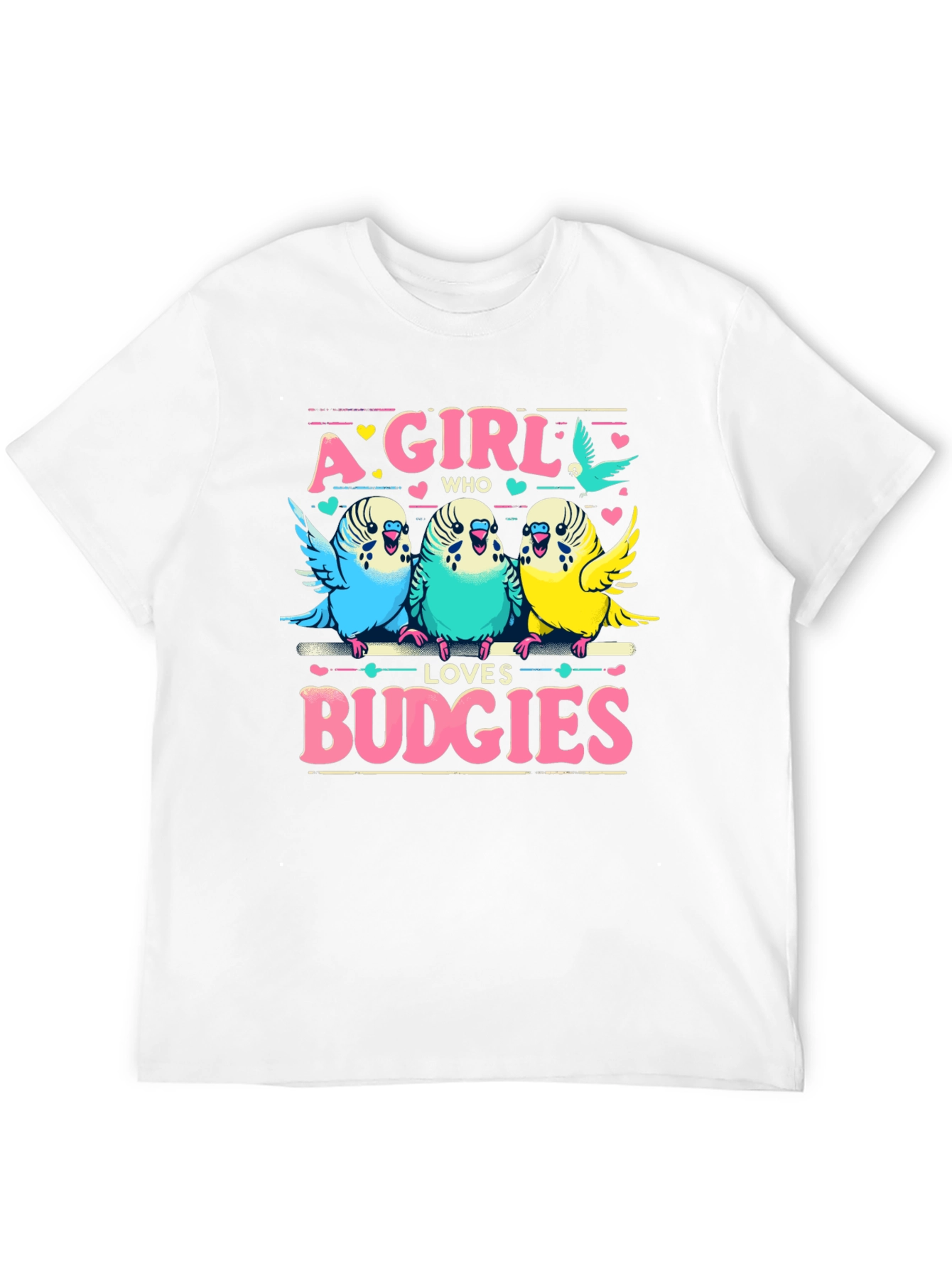 A Girl Who Loves Budgies T-Shirt