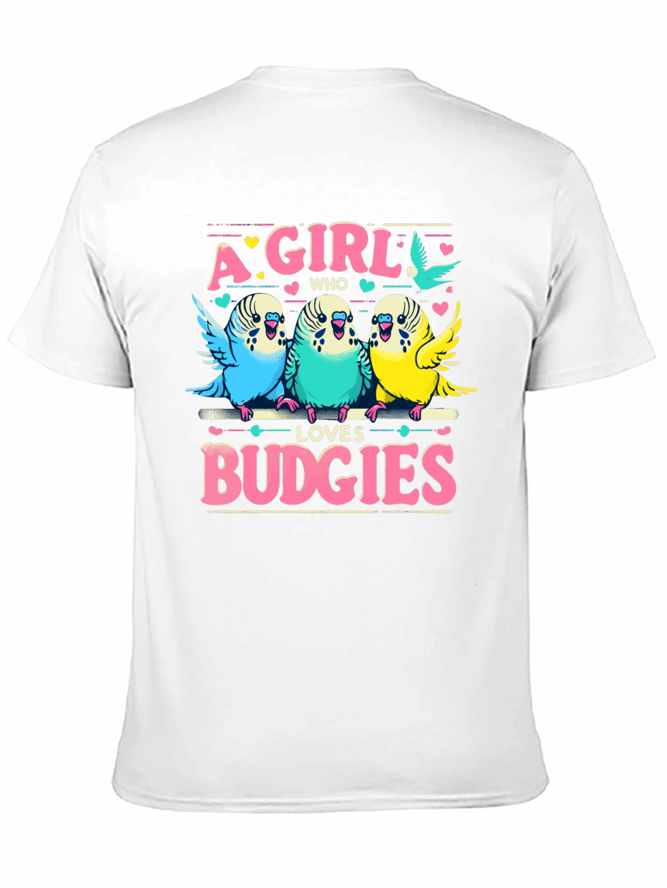 A Girl Who Loves Budgies T-Shirt
