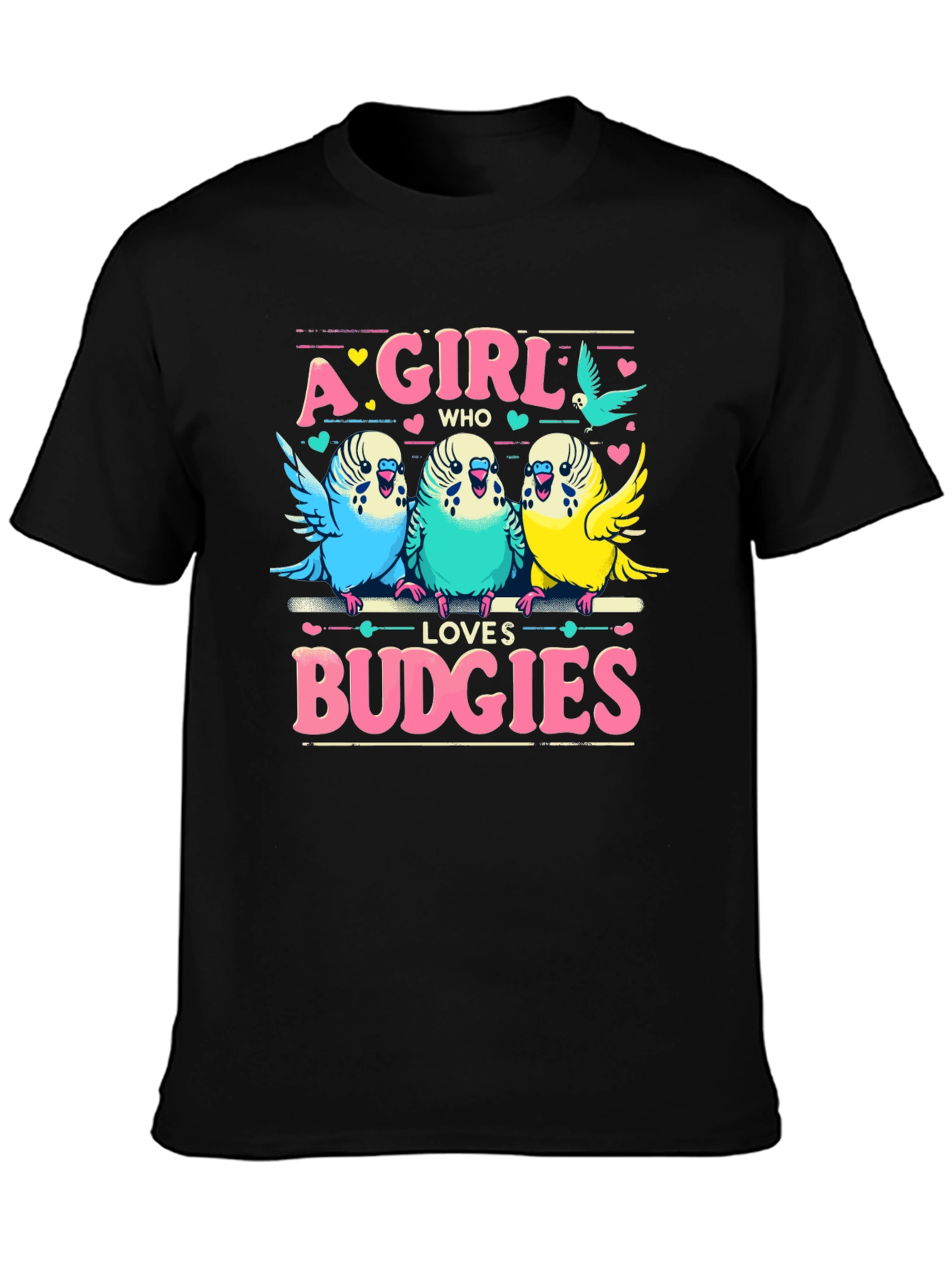 A Girl Who Loves Budgies T-Shirt