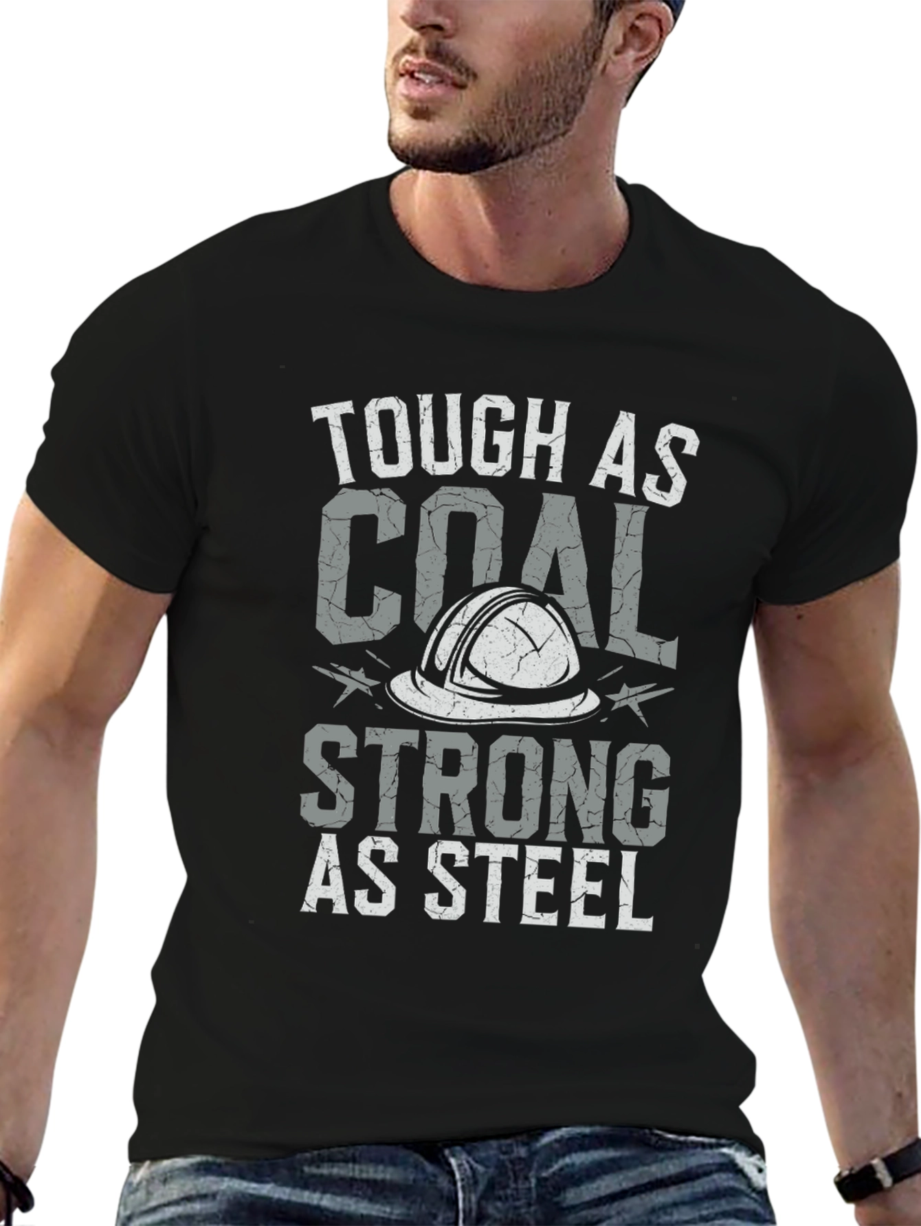 Tough as Coal Strong as Steel Graphic Tee